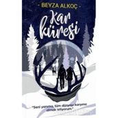 Kar Küresi - Beyza Alkoç