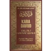 Kara Davud Delaili Hayrat Şerhi - M.Bin Süleyman Cezüli
