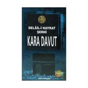 KARA DAVUT DELAL-I HAYRAT ŞERHI (CILTLI) - EBU ABDILLAH MUHAMMED B. ADIRRAHMAN