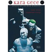Kara Gece - Gerçek Bir Batman Hikayesi - Eduardo Eduardo Risso Paul Dini