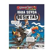 Kara Sevda Beşiktaş / Eğlenceli Spor - Hüseyin Keleş - Eğlenceli Bilgi Yayınları