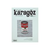 Karagöz Şiir ve Temaşa Dergisi Sayı 22 - kollektif