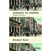 Karanfil ve Yasemin / Mehmet Rauf
