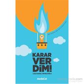 Karar Verdim! - Lale Saral Develioğlu