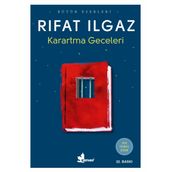 KARARTMA GECELERI - RIFAT ILGAZ