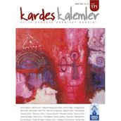 Kardeş Kalemler Aylık Avrasya Edebiyat Dergisi Sayı: 171 Mart 2021
