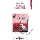 Kargalar Kara Değildi - Çetin Öner