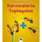 Karıncalarla Toplayalım - Tracey Steffora