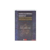 Karşılaştırmalı Edebiyat Günümüz Postmodern Bağlamda Algılanışı - Kamil Aydın