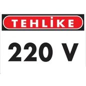 Katar Market 220v Uyarı Levhası