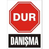 Katar Market Dur Danışma Uyarı Levhası