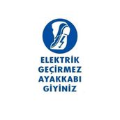 Katar Market Elektrik Geçirmez Ayakkabı Giyiniz Uyarı Levhası