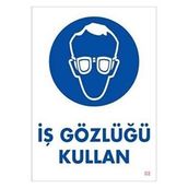 Katar Market İş Gözlüğü Kullan Uyarı Levhası