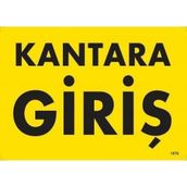 Katar Market Kantara Giriş Uyarı Levhası