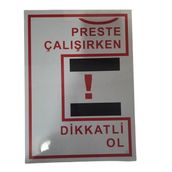 Katar Market Preste Çalışırken Dikkatli Ol Uyarı Levhası
