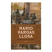 Katedral'de Sohbet - Mario Vargas Llosa