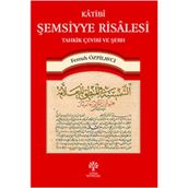Katibi Şemsiyye Risalesi Tahkik Çeviri ve Şerh - Ferruh Özpilavcı