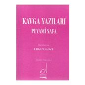 KAVGA YAZILARI - PEYAMI SAFA