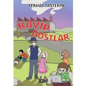 Kayıp Dostlar - Değerli Öyküler - Ferhat Taştekin