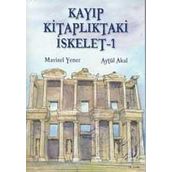 Kayıp Kitaplıktaki İskelet 1 - Aytül Akal
