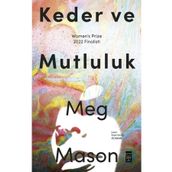 Keder ve Mutluluk - Meg Mason