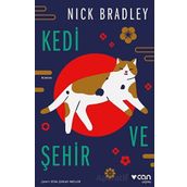 Kedi ve Şehir - Nick Bradley