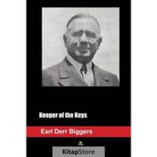 Keeper Of The Keys - Earl Derr Biggers