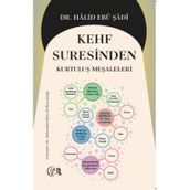 Kehf Suresinden Kurtuluş Meşaleleri