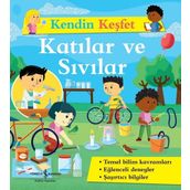 Kendin Keşfet - Katılar ve Sıvılar - Kolektif