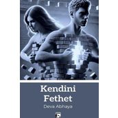 Kendini Fethet - Mehmet Nuri Kaynar