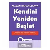 Kendini Yeniden Başlat Alişan Kapaklıkaya - Yediveren Yayınları