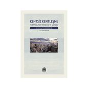Kentsiz Kentleşme - Murray Bookchin