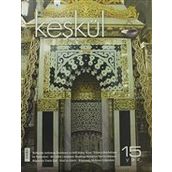 Keşkül Dergisi 15.Sayı