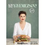Kim Demiş Yiyemezsin? Martı Yayınları