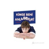 KIMSE BENI ANLAMIYOR GENÇLİK VE ERGENLIK PSIKOLOJISI ADINA MERAK EDILEN HER ŞEY - ERCAN NAR
