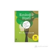 KINIKOĞLU DIYETI SAĞLIK İÇİN YEMEK - MURAT KINIKOĞLU