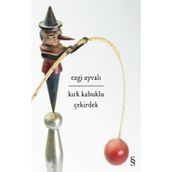 Kırk Kabuklu Çekirdek - Ezgi Ayvalı
