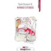 KIRMIZI OTOBÜS - TARIK DURSUN KAKINÇ