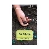 Kış Bahçesi - Güray Süngü