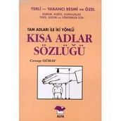 KISA ADLAR SÖZLÜĞÜ - CENAP GÜRAY