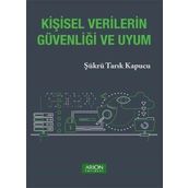 Kişisel Verilerin Güvenliği ve Uyum Arion Yayınevi