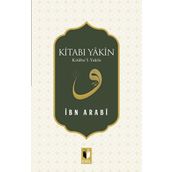 Kitabı Yakin - Muhyiddin İbni Arabi