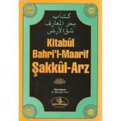 KITABUL BAHRI'L-MAARIF ŞAKKUL-ARZ - MESKUTUN ANHA