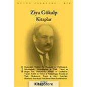 Kitaplar 1 - Bütün Eserleri 1 - Ziya Gökalp