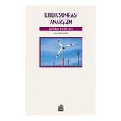 Kıtlık Sonrası Anarşizm - Murray Bookchin