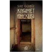 Kıyamet Emeklisi Birinci Cilt İletişim Yayınları