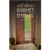 Kıyamet Emeklisi İkinci Cilt İletişim Yayınları