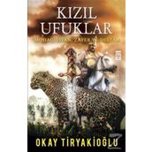Kızıl Ufuklar - Okay Tiryakioğlu