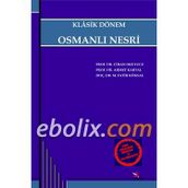 Klasik Dönem Osmanlı Nesri - Cihan Okuyucu - Ahmet Kartal - Fatih Köksal