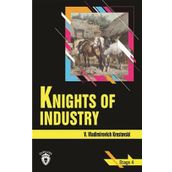 Knights Of Industry - Stage 4 - V. Vladimirovich Krestovski